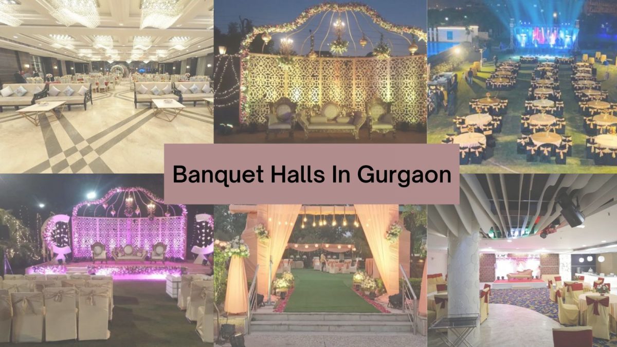 Famous Banquet Halls In Gurgaon: Top Banquet Halls That Are Perfect For Your Wedding!