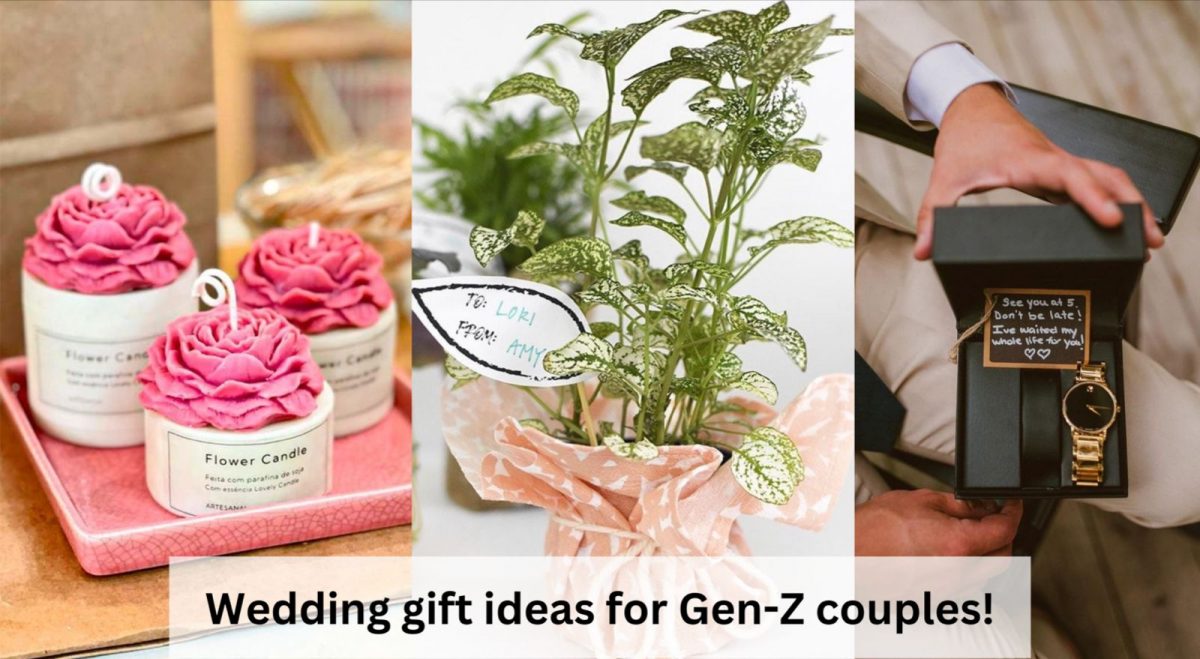 Wedding Gift Ideas For GenZ Couples & What Is The Maximum You Should Send?